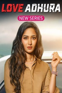 Love Adhura (2024) Season 1 Hindi Web Series